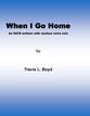 When I Go Home SATB choral sheet music cover